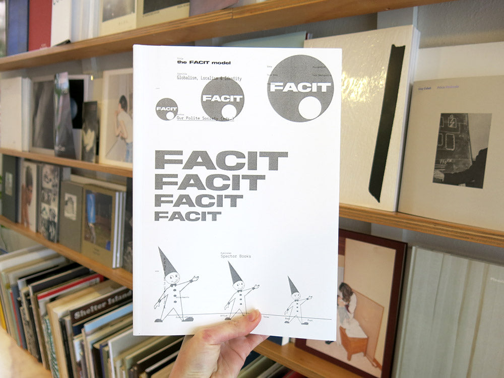 The FACIT Model: Globalism, Localism, Identity