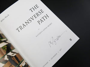 Mike Slack – The Transverse Path (Signed)