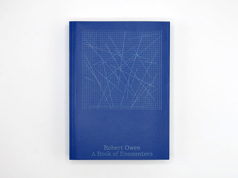 Robert Owen – A Book of Encounters
