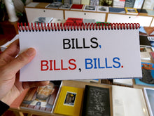 Load image into Gallery viewer, Benjamin Critton - BILLS, BILLS, BILLS.