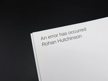Load image into Gallery viewer, Rohan Hutchinson – An error has occurred (Special Edition with Signed Prints)
