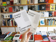 Load image into Gallery viewer, Design in Conservative Times