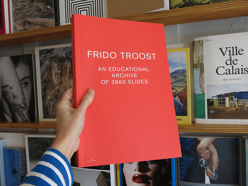 Frido Troost – An Educational Archive of 3135 Slides