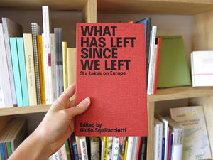 What has left since we left: Six takes on Europe