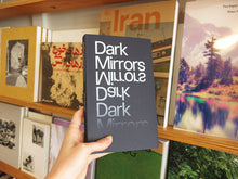 Load image into Gallery viewer, Stanley Wolukau-Wanambwa – Dark Mirrors