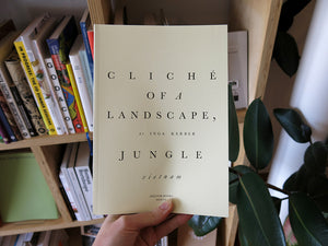 Inga Kerber – Cliché of a Landscape, Jungle