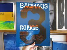 Load image into Gallery viewer, Bauhaus: N°3 Things