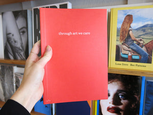 PRE-ORDER: Wouter Bouchez, Julie Rodeyns & Others – Through Art We Care