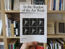 Load image into Gallery viewer, In The Shadow Of The Art Work: Art-Based Learning In Practice
