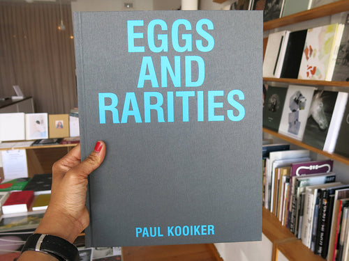 Paul Kooiker – Eggs and Rarities