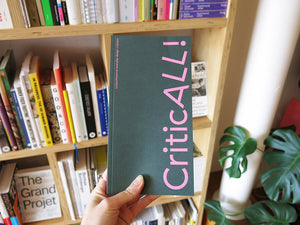CriticALL!: (un)professional everyday design criticism