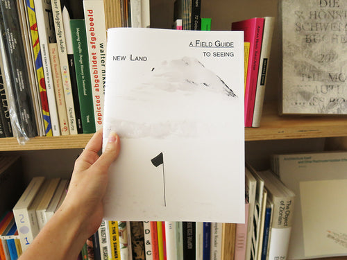 Pearce Leal – A Field Guide to Seeing New Land