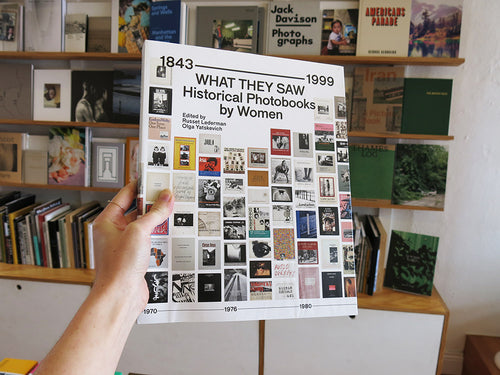 What They Saw: Historical Photobooks by Women, 1843-1999