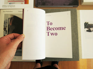 Alex Martinis Roe – To Become Two: Propositions for Feminist Collective Practice