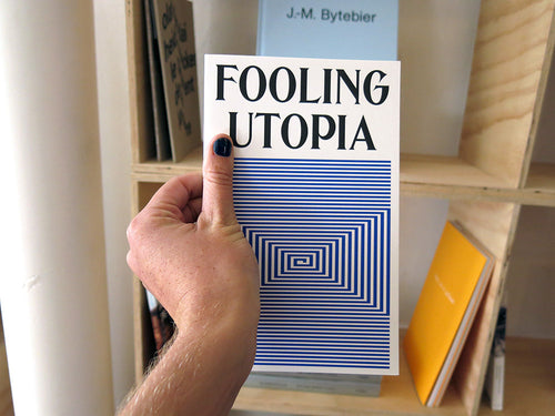 Contour 7 - Fooling Utopia