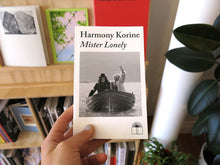 Load image into Gallery viewer, Harmony Korine - Mister Lonely