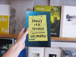 Gus Powell – Family Car Trouble