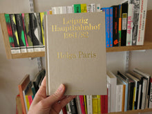 Load image into Gallery viewer, Helga Paris – Leipzig Central Station 1981/1982