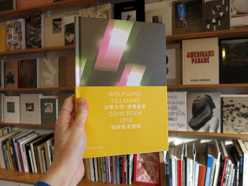 Wolfgang Tillmans: DZHK Book 2018