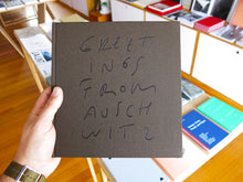 Load image into Gallery viewer, Paweł Szypulski - Greetings from Auschwitz