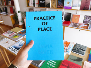 Emma Smith - Practice of Place