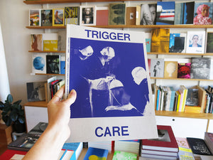 Trigger 3: Care