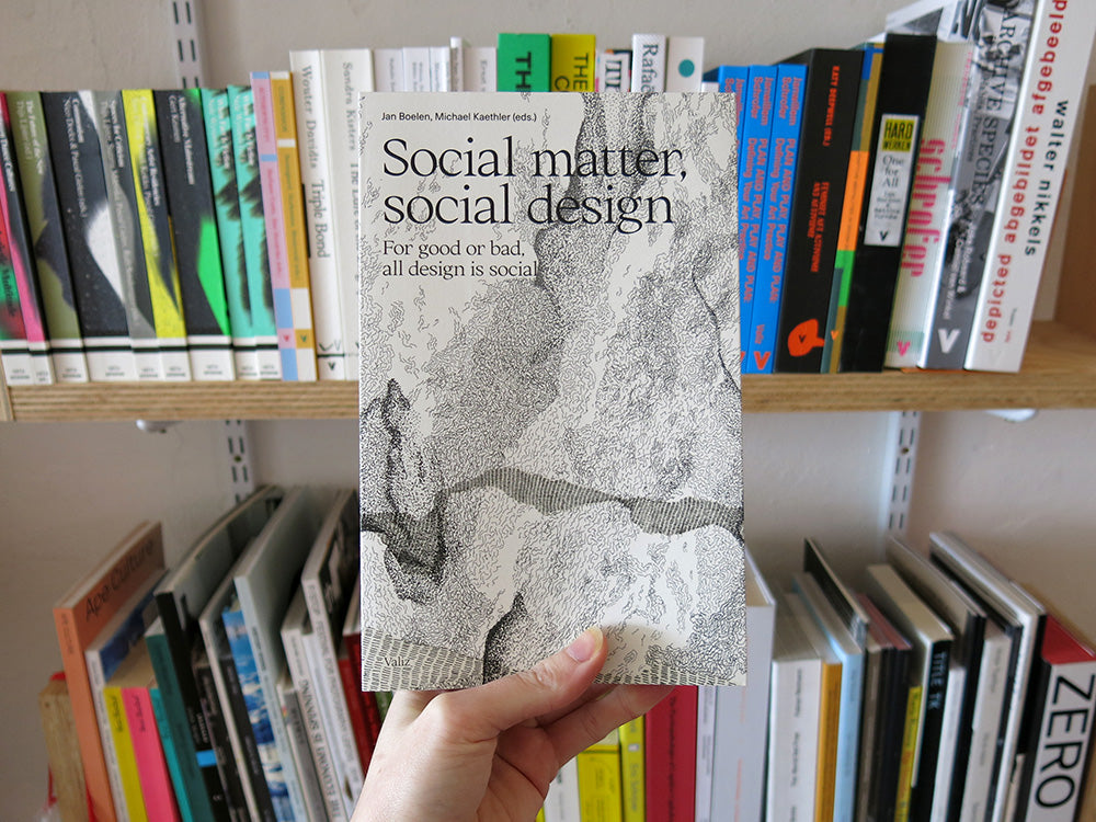 Social Matter, Social Design