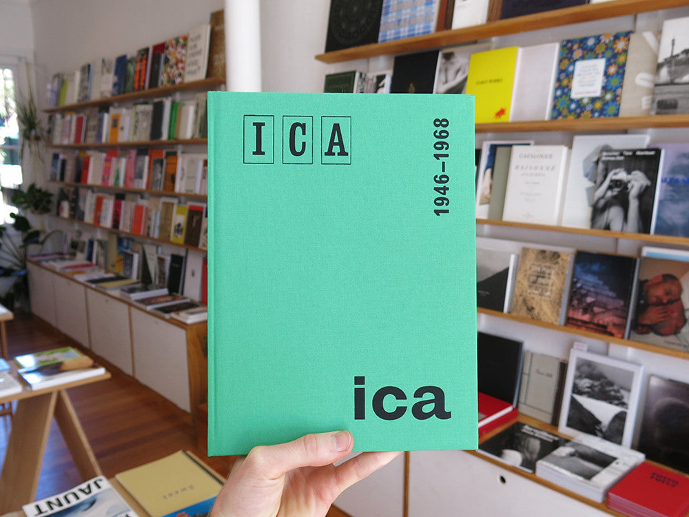 Institute Of Contemporary Arts, London 1946-1968