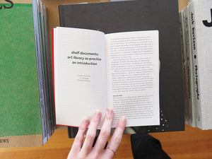 Shelf Documents: Art Library as Practice