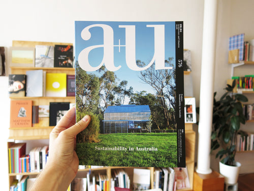 A+U 18:09 576 Sustainability In Australia
