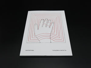 Geoff McFetridge – Coming Back is Half the Trip (Rare)