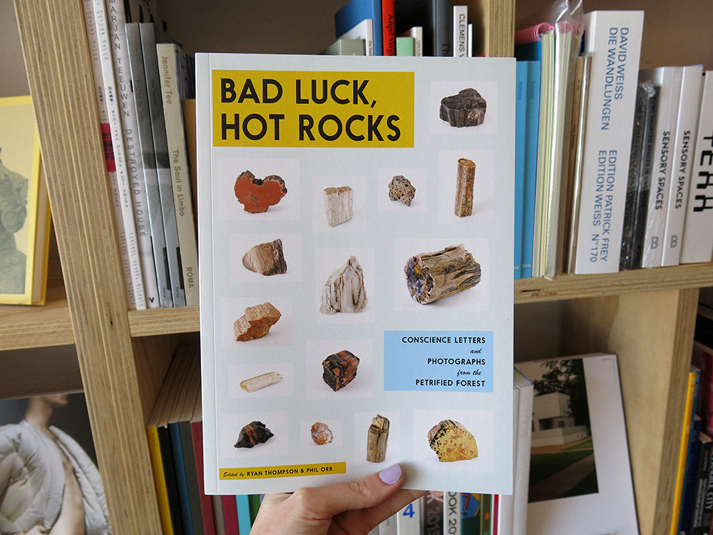 Bad Luck, Hot Rocks: Conscience Letters & Photographs from the