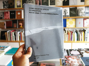 Some Haunted Spaces in Singapore: On the Paradox of Modern Urban Planning and Spiritual Beliefs