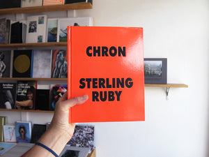 Sterling Ruby - CHRON