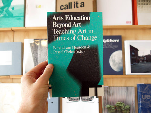 Arts Education Beyond Art: Teaching Art In Times Of Change