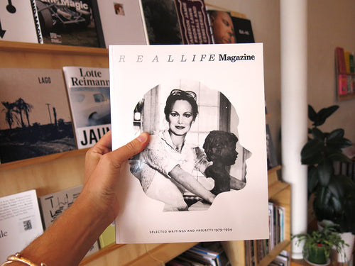 REAL LIFE Magazine: Selected Writings and Projects 1979-1994