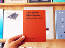 Load image into Gallery viewer, Allan Sekula - Mining Section (Bureau des mines)