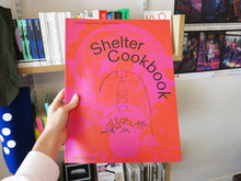 Load image into Gallery viewer, Shelter Cookbook