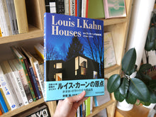 Load image into Gallery viewer, Louis I. Kahn: Houses