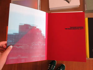 Takashi Homma - The Narcissistic City