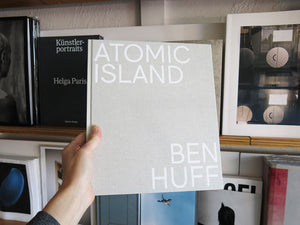 Ben Huff – Atomic Island