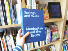 Load image into Gallery viewer, Stanley Greenberg – Springs and Wells, Manhattan and the Bronx