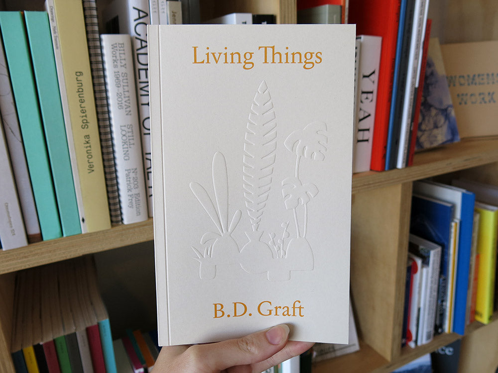 B.D. Graft – Living Things