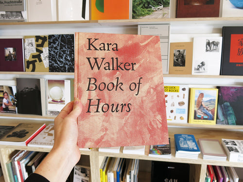 Kara Walker – Book of Hours