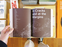 Load image into Gallery viewer, Slow Spatial Reader: Chronicles of Radical Affection