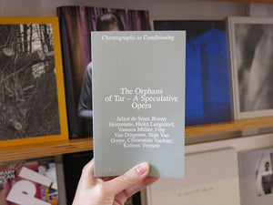 Choreography as Conditioning: The Orphans of Tar – A Speculative Opera