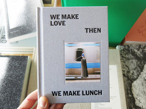 Liam Riley – We Make Love Then We Make Lunch