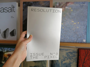 RESOLUTION Issue #0: The Pixel
