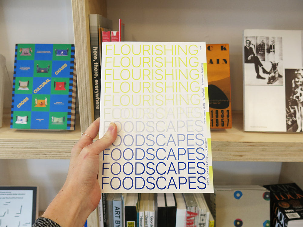 Flourishing Foodscapes: Designing City-Region Food Systems