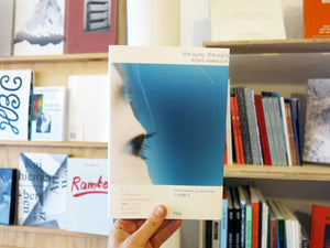 Rinko Kawauchi - The Eyes, The Ears